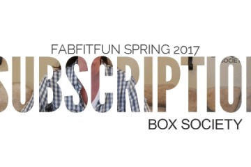 FabFitFun Unboxing Spring 2017