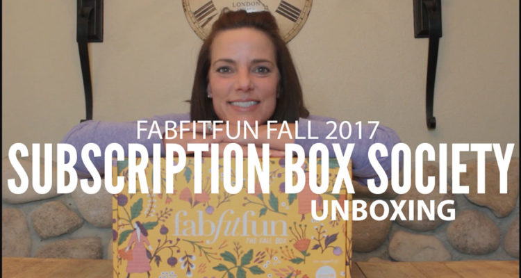 FabFitFun Fall 2017 Unboxing