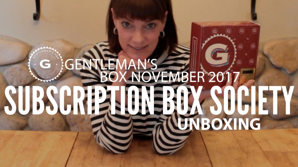 Gentleman's Box November 2017 Unboxing