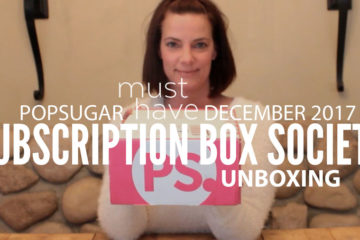 POPSUGAR Must Have December 2017 Unboxing