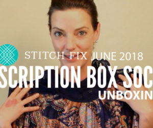 Stitch Fix June 2018 Unboxing