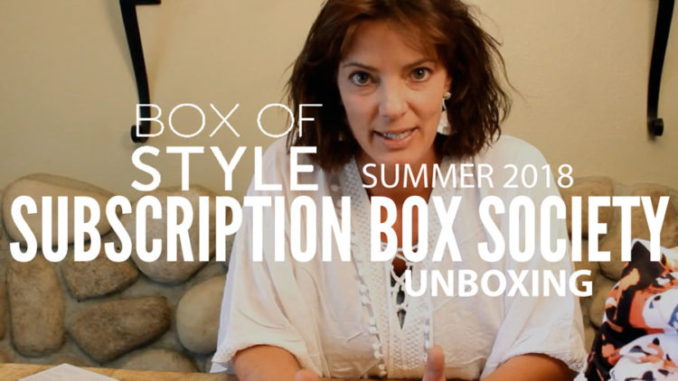 Box of Style Summer 2018 Unboxing