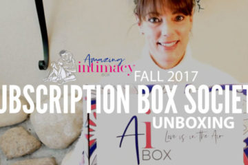 Amazing Intimacy Box Fall 2018 Unboxing
